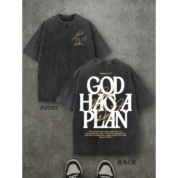 God Has a Plan T-Shirt